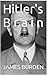 Hitler's Brain: A Hilarious...
