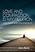 Love and Compassion Is My Religion by Jane Zarse