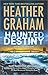 Haunted Destiny (Krewe of Hunters #18)