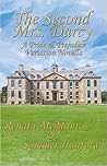 The Second Mrs. Darcy: A Pride & Prejudice Variation Novella