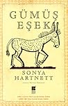 Gümüş Eşek by Sonya Hartnett
