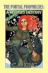 A Keeper's Destiny (The Portal Prophecies #1) A Keeper's Destiny