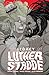 The Legacy Of Luther Strode #6