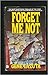 Forget Me Not by Gene Lazuta