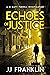 Echoes of Justice