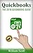 Quickbooks: The 2016 Quickbooks Guide (Small Business, Personal Finance, Investing, Stock, Mutual Fund, Excel, ... Management, Money Management, Marketing)