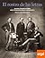 El rostro de las letras : escritores y fotógrafos en España desde el Romanticismo hasta la Generación de 1914