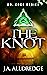 The Knot (Dr. Edge, #2)