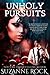 Unholy Pursuits by Suzanne Rock Unholy Pursuits by Suzanne Rock