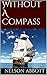 Without A Compass