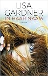 In haar naam by Lisa Gardner