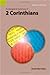 An Exegetical Summary of 2 Corinthians