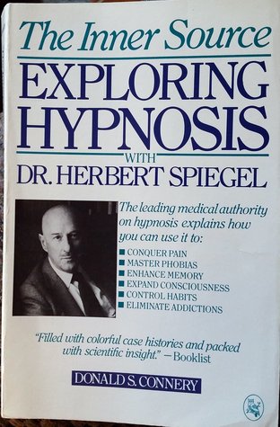 The Inner Source: Exploring Hypnosis With Dr. Herbert Spiegel