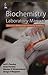 Biochemistry Laboratory Manual (Based on Kathmandu University Syllabus