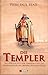 Die Templer by Piers Paul Read