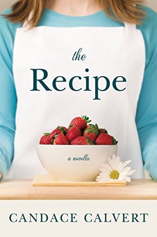 The Recipe (Kindle Edition)