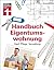 Handbuch Eigentumswohnung by Annette Schaller