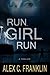 Run, Girl, Run