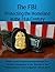 The FBI: Protecting the Hom...