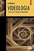 Videologia : O teorie tehno...