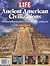 Life Ancient American Civilizations