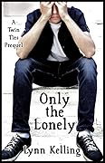 Only the Lonely