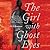 The Girl with Ghost Eyes (The Daoshi Chronicles, #1)