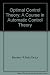 Optimal Control Theory: A C...