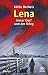 Lena. Unser Dorf und der Kr...