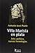 Villa Marista en Plata. Arte, politica,nuevas tecnologias (Spanish Edition)