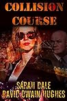 Collision Course Collision Course