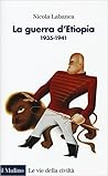 La guerra d'Etiopia: 1935-1941