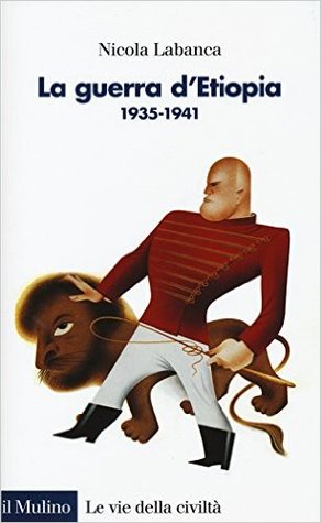 La guerra d'Etiopia: 1935-1941