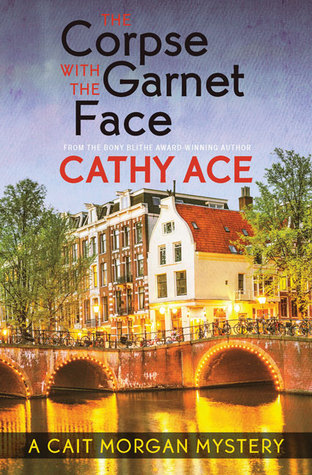 The Corpse with the Garnet Face (Cait Morgan #7)