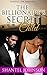 URBAN: The Billionaire's Secret Child - A BWWM Interracial Romance