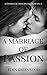 A Marriage of Passion (Kristen and Caleb)