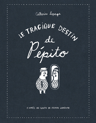 Le tragique destin de Pépito