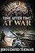 Time After Time: At War