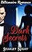 Dark Secrets (Hot Romance Series Book 1)
