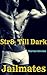 Str8 Till Dark: Jailmates