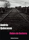 Fiebre de encierro Fiebre de encierro