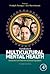 Handbook of Multicultural Mental Health: Assessment and Treatment of Diverse Populations