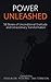 Power Unleashed by Doug  Allen