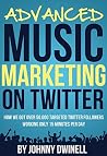 Advanced Music Marketing On Twitter: How To Turn Your New Followers Into Fans