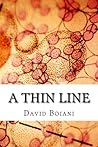 A Thin Line by David Boiani