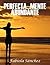 Perfecta...Mente Abundante (Spanish Edition)