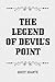 The Legend of Devil’s Point