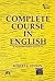Complete course in English,