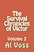The Survival Chronicles of ...