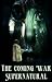 The Coming War - Supernatural